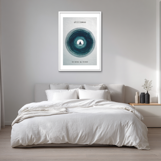 Stillness be Water Poster
