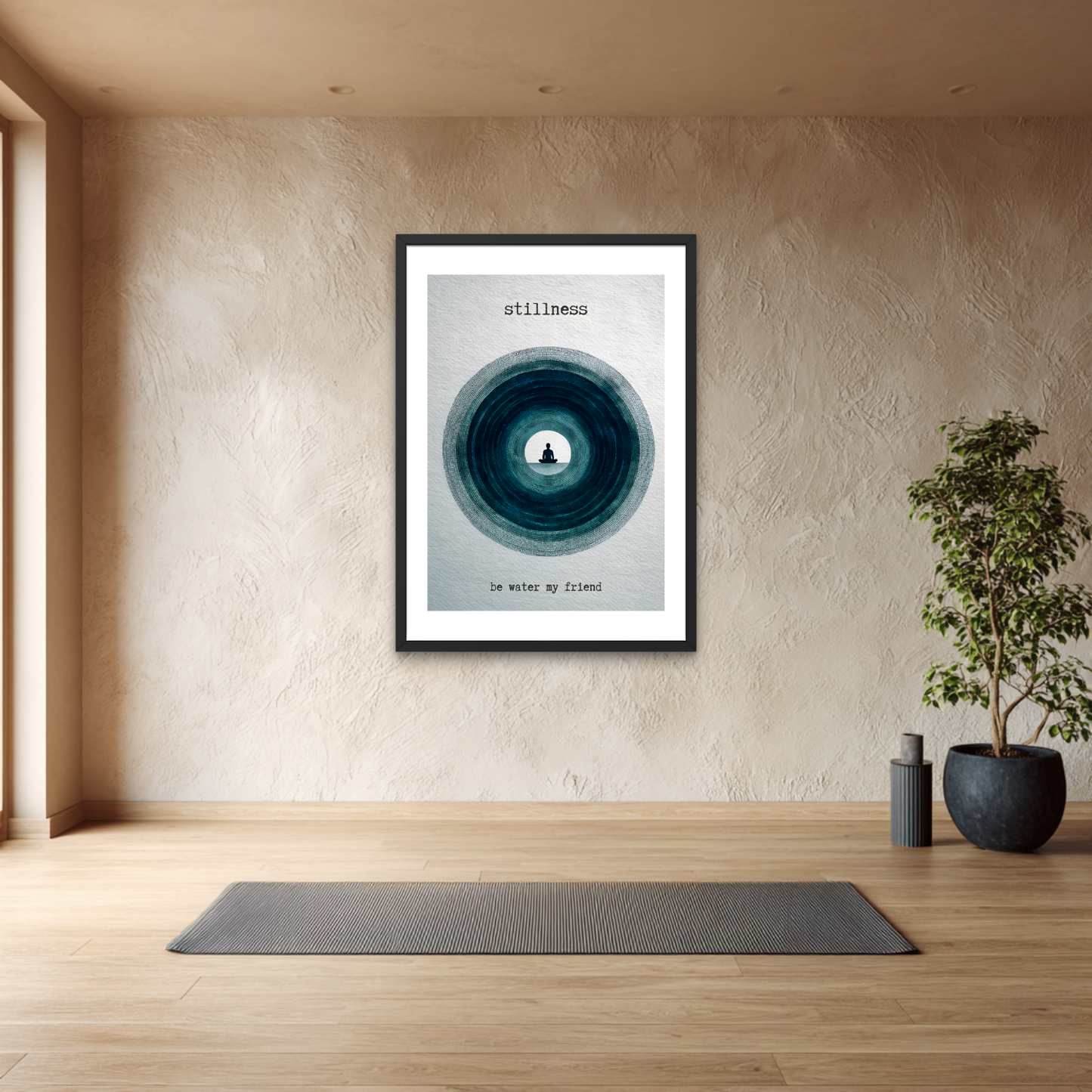 Stillness be Water Poster